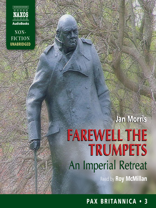 Title details for Farewell the Trumpets by Jan Morris - Wait list